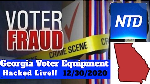 Georgia Voter Equipment Hacked Live by Jovan Pullitzer - 12/30/2020