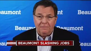 Beaumont announces temporary layoffs, permanent job eliminations