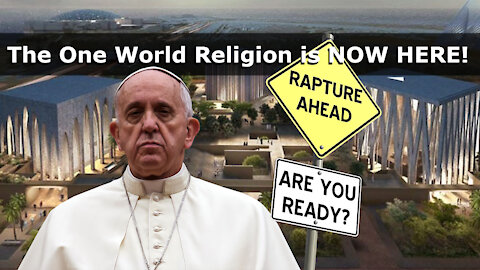Episode 7: The One World Religion is Here! Where We Are In Prophecy III