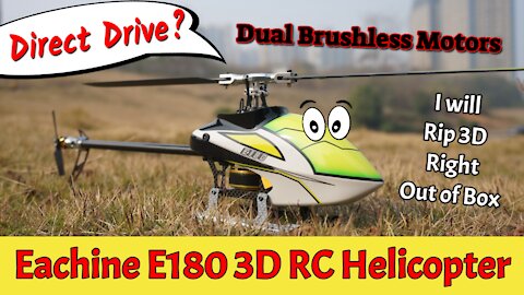 Eachine E180 Direct Drive Motor 3D RC Helicopter