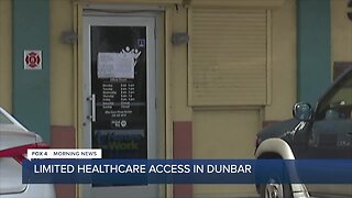 MORNING RUSH: Limited healthcare access in Dunbar