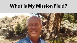 What is My Mission Field?