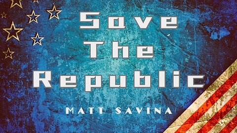 Save The Republic - Matt Savina (Official Video)