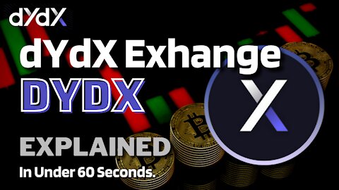 What is dYdX (DYDX)? | DYDX Token Explained in Under 60 Seconds