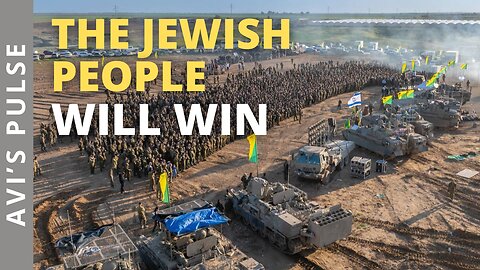 The Jewish People Will Win!