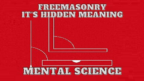 Mental Science: Freemasonry Its Hidden Meaning by George H. Steinmetz 4/13