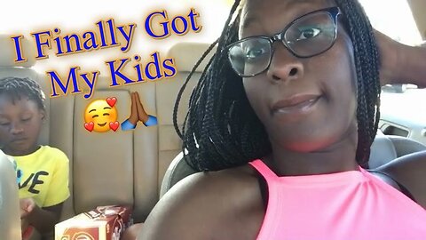 Day In The Life: FINALLY GOT MY KIDS | LIVING WITH ME FULLTIME 😊 | Why is this happening… 🤦🏾‍♀️