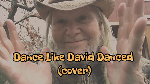 Dance As David Danced / cover 🎤🎶