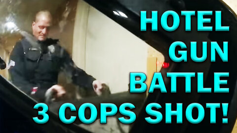Three Cops Shot In Hotel Gun Battle On Video! LEO Round Table S07E20d