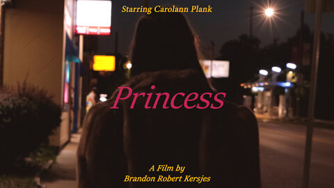 Princess: Dramatic Feature Film | 2 Minute Trailer