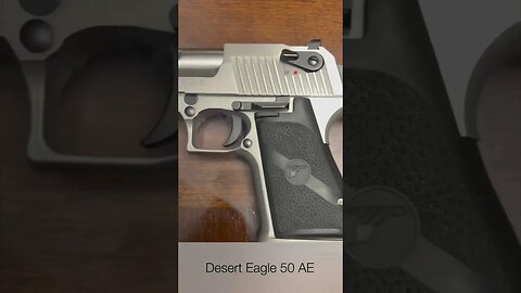 Would the real “hand cannon” please stand up?! Desert Eagle 50ae