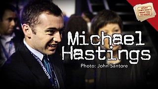 Stuff They Don't Want You To Know: What Happened to Michael Hastings?