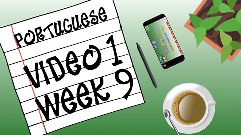New Portuguese Sentences! \\ Week: 9 Video: 1// Learn Portuguese with Tongue Bit!