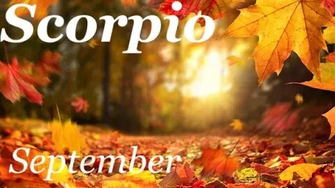 ♏Scorpio~Taking Control! September 2023