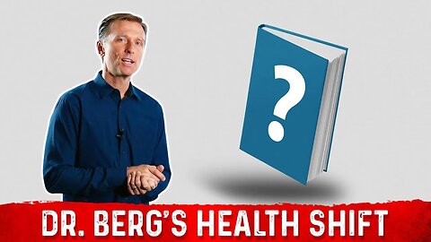 The Book that Turned My Health Around: Dr. Berg