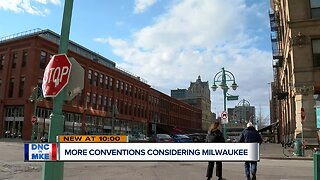 Three major conventions may be coming to Milwaukee following DNC