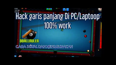 Hack 8ball pool di PC/Laptop garis panjang anti banned | Tutorial cit 8ball Ruler windows