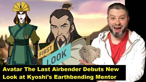 Avatar The Last Airbender Debuts New Look at Kyoshi's Earthbending Mentor