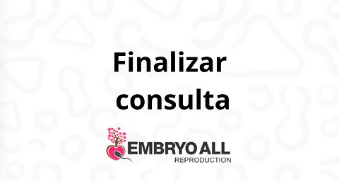 Embryoall - Finalizar consulta