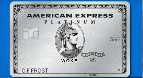 UnAmerican Express Goes Woke and Will Consider Charging Premiums Based On Race..