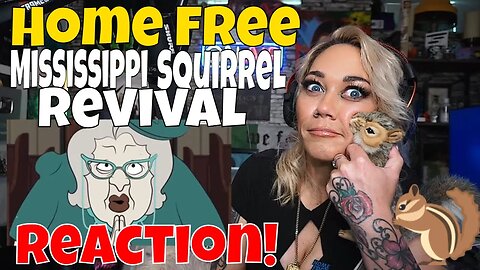 Home Free "Mississippi Squirrel Revival" FIRST REACTION | Home Free Reaction