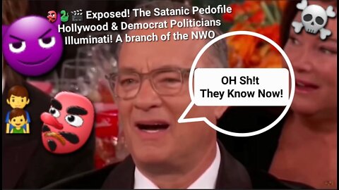 👺🐍🎬 Exposed! The Satanic Pedofile Hollywood & Democrat Politicians Illuminati! branch of the NWO