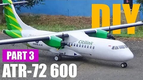 How to Make Twin Motor ATR-72 600 RC Plane Part 3