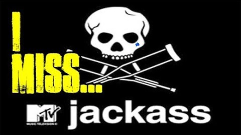 I Miss Jackass (MTV Show) (August 2017) (HQ)