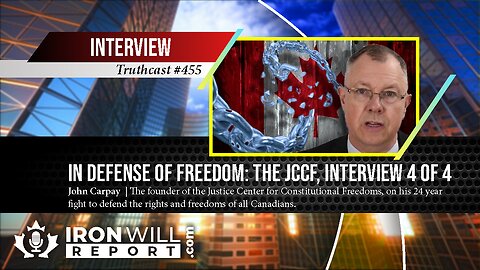 In Defense of Freedom, The JCCF Interview 4 of 4: John Carpay