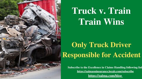 Truck v. Train – Train Wins