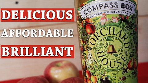 Compass Box Orchard House Review | The Whiskey Dictionary
