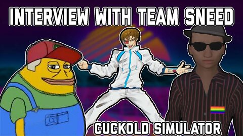 Cuckold Simulator Developer Interview | Talking to @Team SNEED