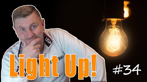 Light Up! #34 - How to Survive Difficult Times