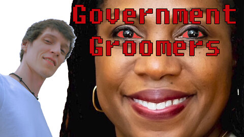 Government Groomers