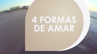 4 formas de amar