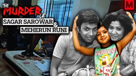 The Haunting Murder Of Sagar Sarowar and Meherun Runi | True Crime Documentary | Bangladesh