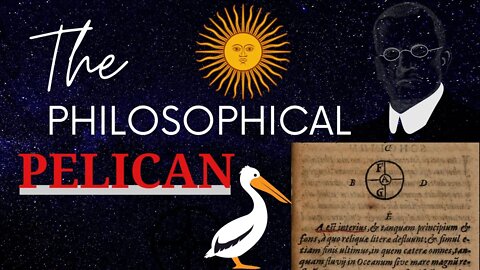 The Philosophical Pelican - An Alchemical Symbol of Self Transformation (LECTURE)