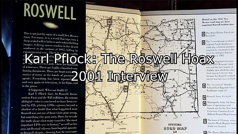 Karl Pflock: The Roswell Hoax - 2001 Interview