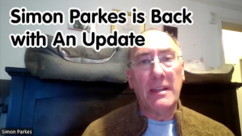 Simon Parkes is Back with An Update