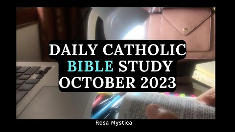 DAILY CATHOLIC BIBLE STUDY OCTOBER 2023