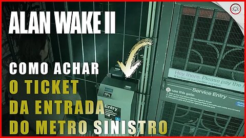 Alan Wake 2, Como encontrar o ticket para o metro | Super-Dica