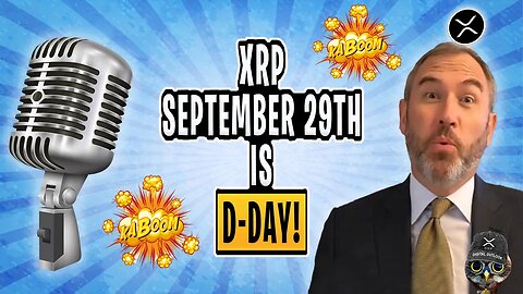 XRP RIPPLE: September Is 29th D-Day!