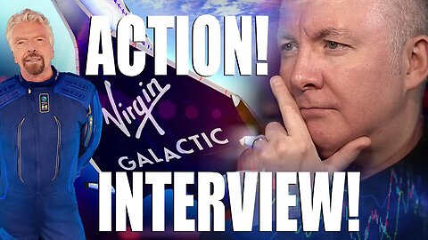 VIRGIN GALACTIC - Richard Branson ON THE SHOW ACTION! - Martyn Lucas Investor @MartynLucas
