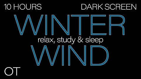 Winter Wind Black Screen Sleep Sounds | Relaxing | Studying | DARK SCREEN | Real Storm Sounds