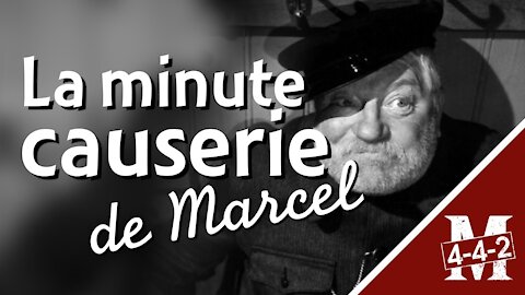 La Minute causerie de Marcel D., Toulouse en question !