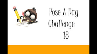 Pose A Day Challenge 18