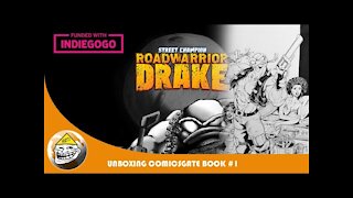 Unboxing Comicsgate Book #1 - Street Champion Roadwarrior Drake