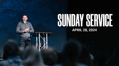 Sunday Service | 04-28-24 | Tom Laipply