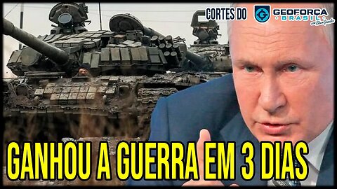 A Rússia G4NH0U A GU3RR4 em TR3S D14S | Idi0t4s da objetividade | ✂️Cortes do Geoforça