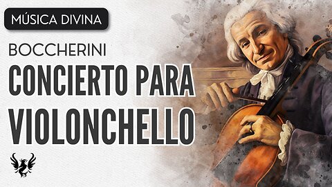 💥 BOCCHERINI ❯ Concierto para Violonchelo y Orquesta ❯ 432 Hz 🎶